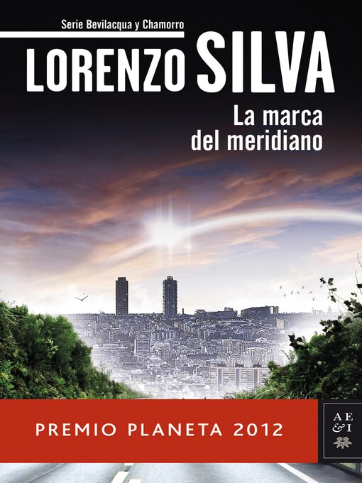 Title details for La marca del meridiano by Lorenzo Silva - Available